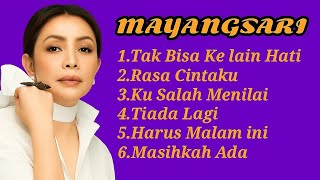 Kumpulan Lagu Terbaik Mayangsari Sepanjang Masa  Tak Bisa Ke Lain Hati Rasa Cintaku Tiada Lagi