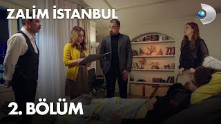 Zalim İstanbul 2. Bölüm