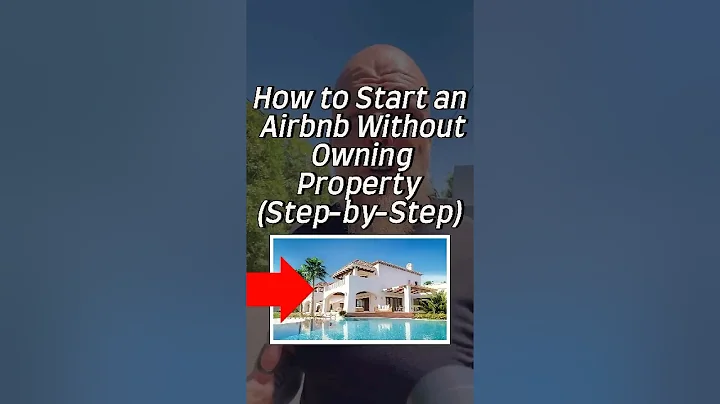 How to Start an Airbnb Without Owning Property (Step-by-Step)