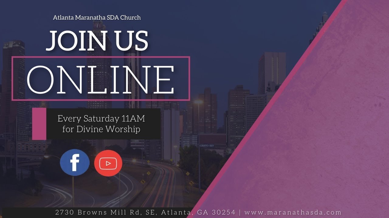 Atlanta Maranatha SDA Church | Pastor David Smith | Sabbath Service | Nov 29, 2025