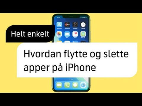 Helt enkelt: Slik flytter og sletter du iPhone-apper | Telenor Norge