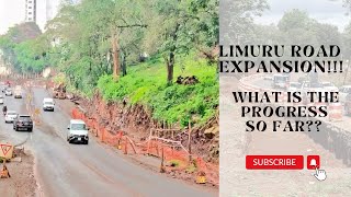 Limuru Road UN Avenue Expansion!!! How far is it from completion??