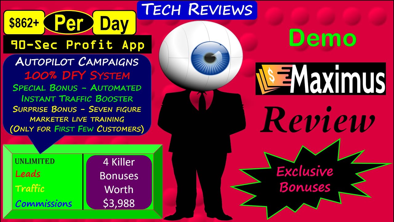 Maximus Review, Bonuses, Demo: 100% Done-For-You Automated System Making $1,000 Daily Commissions