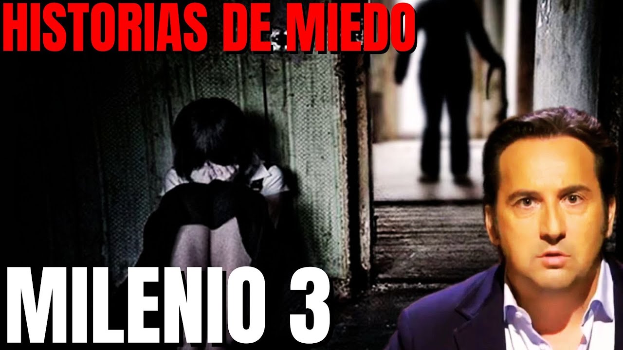 Milenio 3 - Historias de miedo (Podcast)