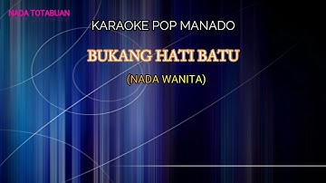 Bukang Hati Batu (Karaoke Nada Wanita)