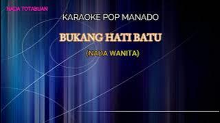 Bukang Hati Batu (Karaoke Nada Wanita)