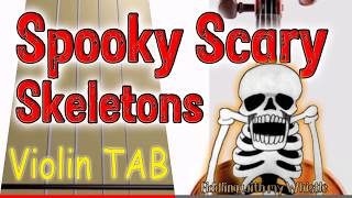 Spooky Scary Skeletons - Halloween - Violin - Play Along Tab Tutorial