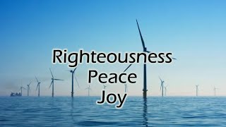 Righteousness, Peace, Joy (with lyrics) Ron Kenoly