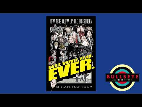 brian-raftery-on-his-new-book-'best.-movie.-year.-ever:-how-1999-blew-up-the-big-screen'