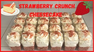 Strawberry crunch cheesecake dessert cups