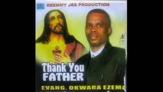 Evang Okwara Ezema- Complete Album