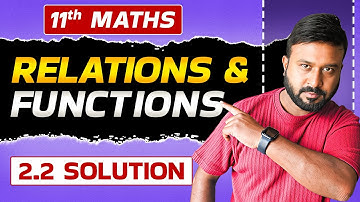 📘 Class 11 Maths Chapter 2 | 🔗 Relations & Functions Ex 2.2 | 🧠 Detailed Solution  | By Rohit Sir
