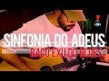 Baco Exu do Blues - Sinfonia do Adeus (Cover Acústico Dan Lima) | Salve Mundo!