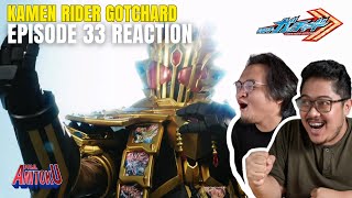 Kamen Rider Gotchard Episode 33 Reaction Indonesia! / FORM BARU KAMEN RIDER LEGEND?