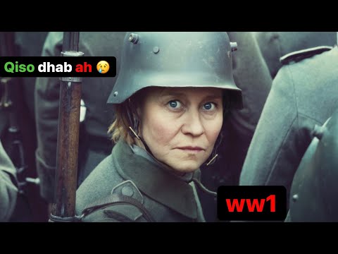 Film || Hoyadaan waxay ka qeyb qadatay ww1 si ey ulasocoto wilkeda xaladisa...... | captain majid