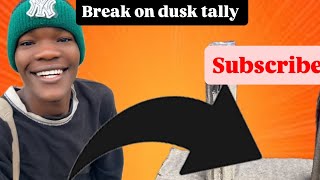 The Dusk Tally On Break