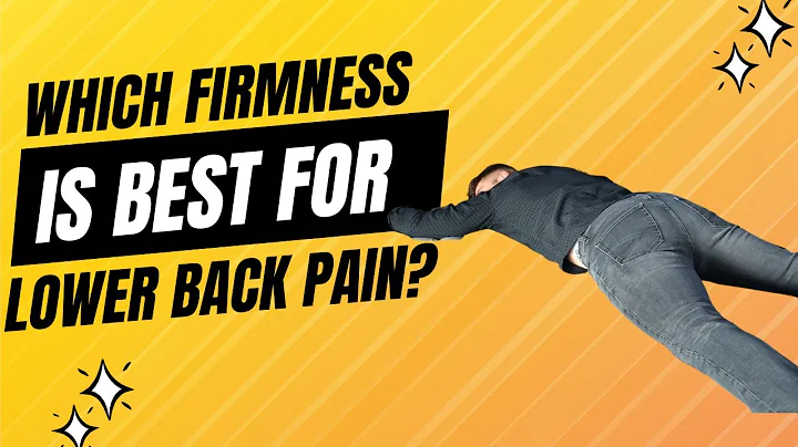 Lower Back Pain? Choose the Right Mattress Firmness for Your Sleep Position!