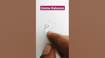 Umme Kalsoom Name Signature Request done