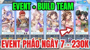 TAM QUỐC HUYỄN TƯỚNG VNG || REVIEW CHƠI EVENT PHÁO NGÀY 7 - SHOW PVP. 