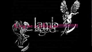 Lamb of God-Resolution- King me Lyrics video ( Onscreen Lyrics)