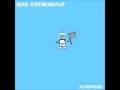 Bad Astronaut - Anecdote
