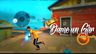 Dame un gurr.. 😍💗 ( EDITED MONTAGE) ( FREE FIRE EDIT ) ( MONTAGE EDIT ) ( CAPCUT EDIT )