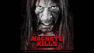 Machete Kills OST - End Titles, by Tito & Tarantula