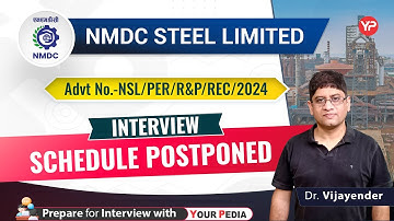 NMDC Steel Interview Schedule Postponed | Start Preparation for GT & PI with YourPedia