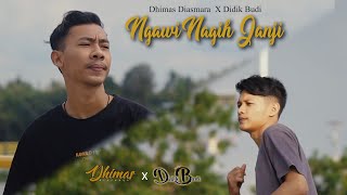 Ngawi Nagih Janji - Denny Caknan X Ndarboy Genk || Cover Dhimas Diasmara ft. Didik Budi