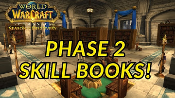 World of Warcraft Season of Discovery Phase 2 - New Skill Books