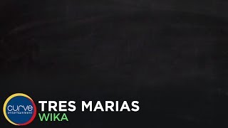 Tres Marias | Wika | Official Lyric video chords