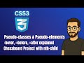 CSS Tutorial for Beginners (Part 8) | Pseudo-classes, Pseudo-elements &amp; Chessboard Project