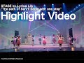 Lyrical Lily Stage Play "The path of Senri! begins with one step” Highlight Video