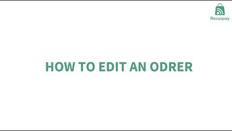 Recurpay Subscriptions | Edit Subscription Orders in Minutes | Shopify Customers | Tutorial