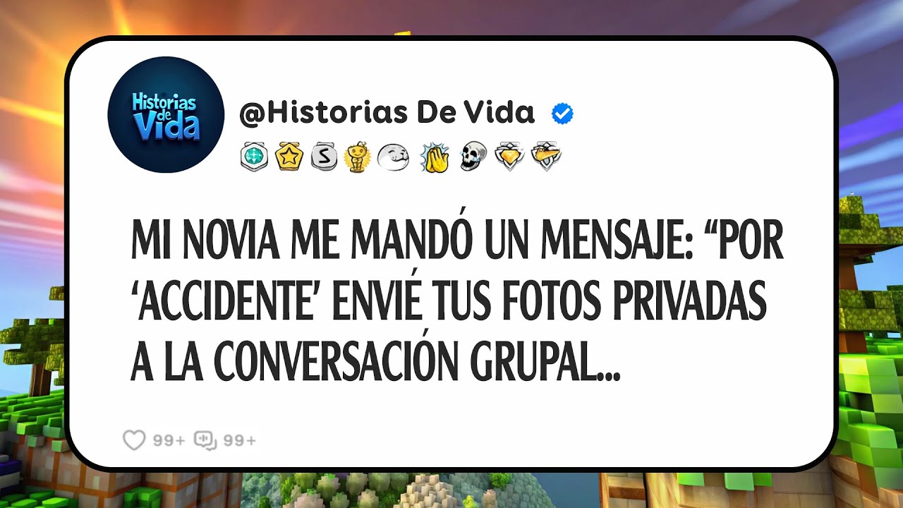 Mi Novia Me Mandó Un Mensaje: “por ‘accidente’ Envié Tus Fotos Privadas A La Conversación Grupal...
