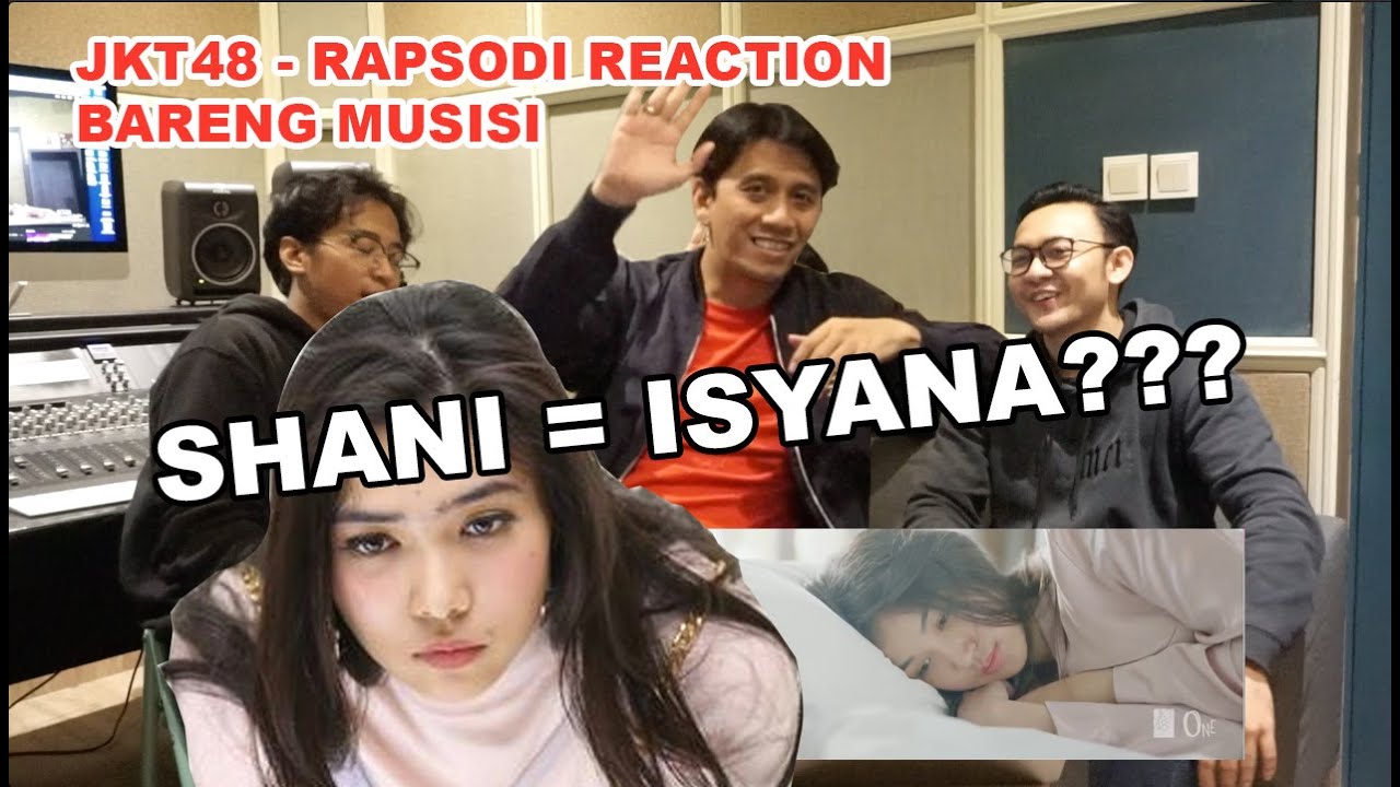JKT48 - Rapsodi REACTION BARENG YESSI KRISTIANTO