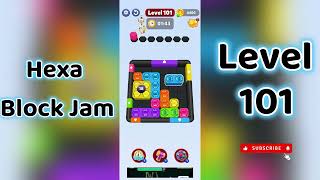 🎮 Hexa Block Jam Level 101 Walkthrough | Easy Tips to Win | Go Answer