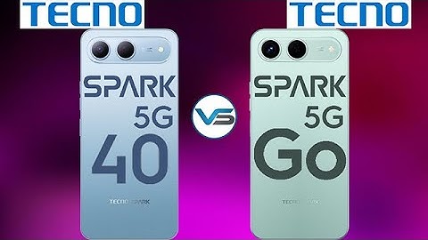 Tecno Spark 40 5G VS Tecno Spark Go 5G | Tecno Spark Go 5G VS Tecno Spark 40 5G