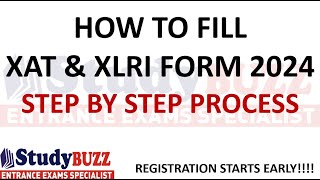 How to fill XAT 2024 and XLRI form? Step by Step process | Don't make these mistakes