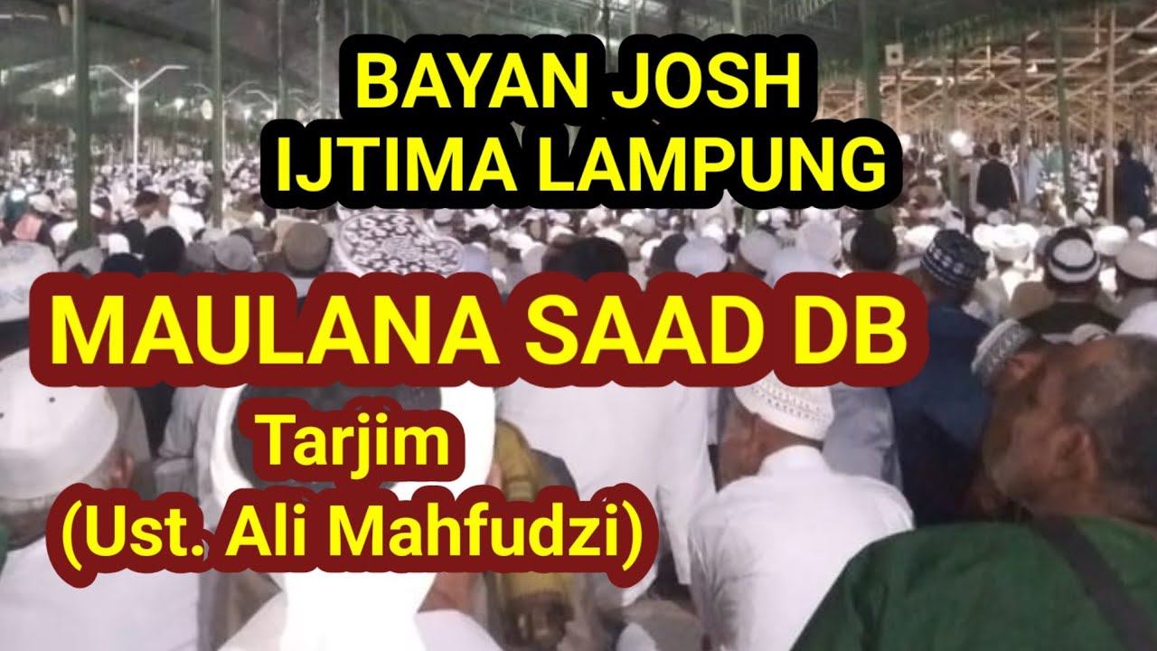 BAYAN IJTIMA LAMPUNG !! MAULANA SAAD DB
