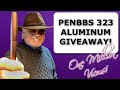 FOUNTAIN PEN GIVEAWAY Penbbs 323 Mocha Aluminum Review 2022