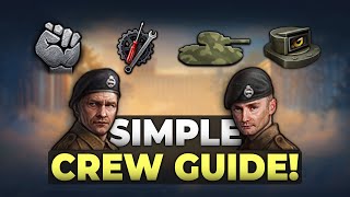 simple crew guide! • world of tanks