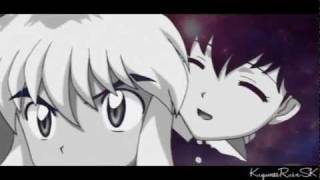 InuKag - You are with me }