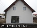 Dřevostavba Nový Bor 2/3: hydroizolace a prohlídka před předáním