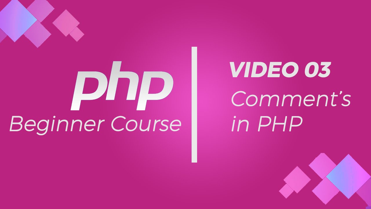 PHP Beginner Course : Using Comment's In php - YouTube