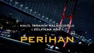 Halil İbrahim Kalaycıoğlu - Peri̇han