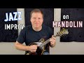 Jazz Mandolin Improvisation | Isaac Eicher