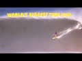 4k   records the largest wavestube ever surfed   is this the worlds biggest tube ride ever