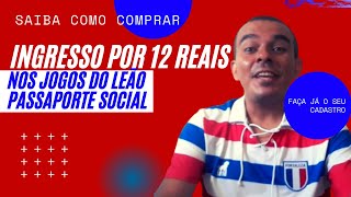 INGRESSO PARA OS JOGOS DO LEÃO POR R$ 12 (DOZE REAIS)