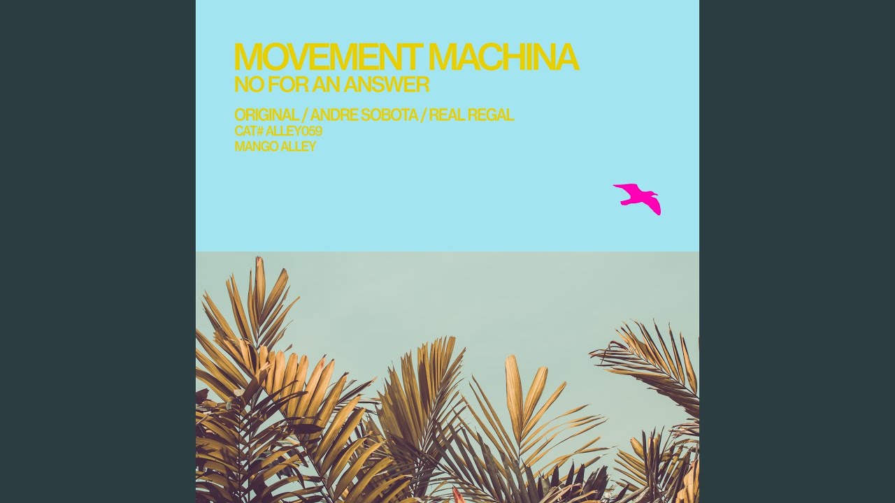 No for an Answer (Original Mix)